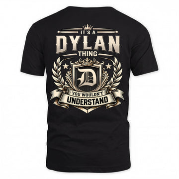 DYLAN HH-F006 Thing Personalized Name T Shirt – You Wouldn’t Understand