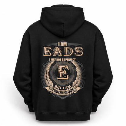 EADS 2K-101–Personalized Name Quote Apparel “I Am NAME May Not Be Perfect But I Am Limited Edition”