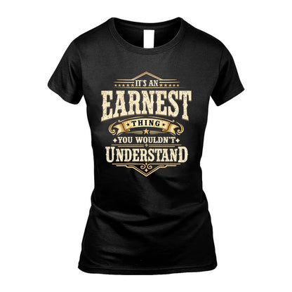 EARNEST HH-F009–Personalized Name Quote Apparel “It’s an NAME Thing You Wouldn’t Understand”