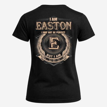 EASTON 2K-101–Personalized Name Quote Apparel “I Am NAME May Not Be Perfect But I Am Limited Edition”