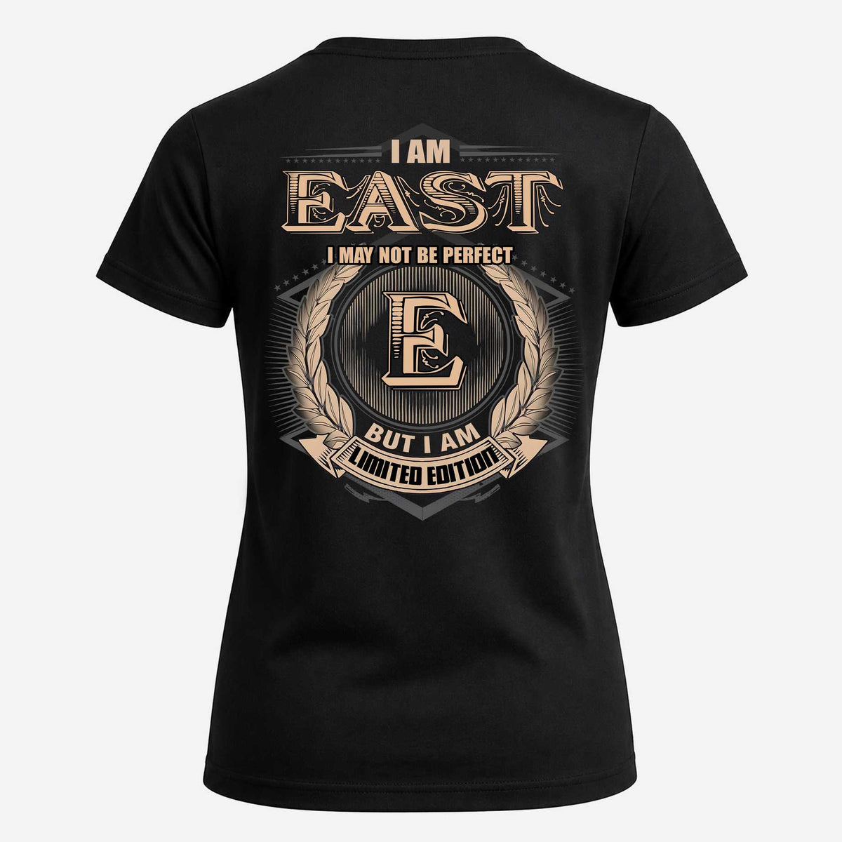 EAST 2K-101–Personalized Name Quote Apparel “I Am NAME May Not Be Perfect But I Am Limited Edition”