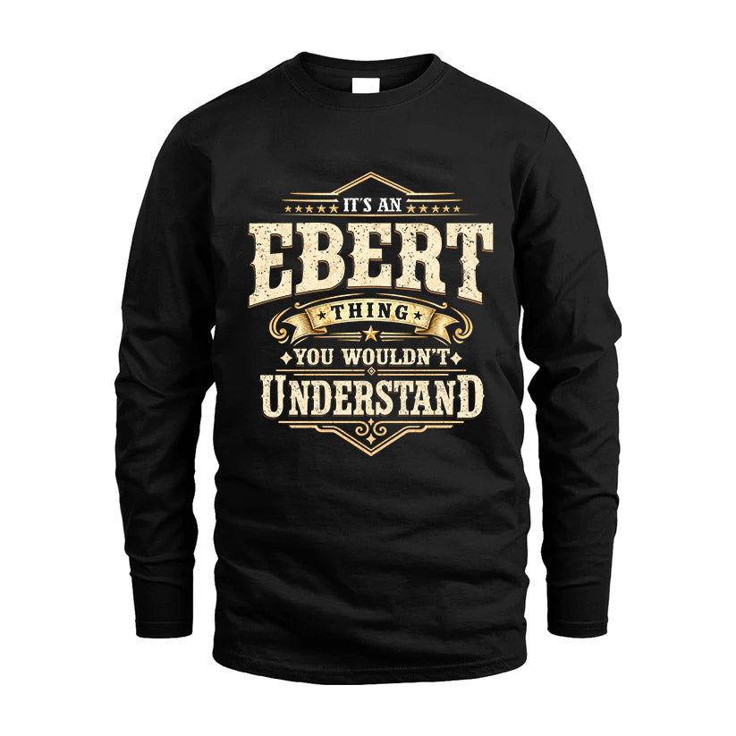 EBERT HH-F009–Personalized Name Quote Apparel “It’s an NAME Thing You Wouldn’t Understand”