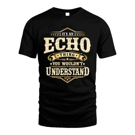 ECHO HH-F009–Personalized Name Quote Apparel “It’s an NAME Thing You Wouldn’t Understand”