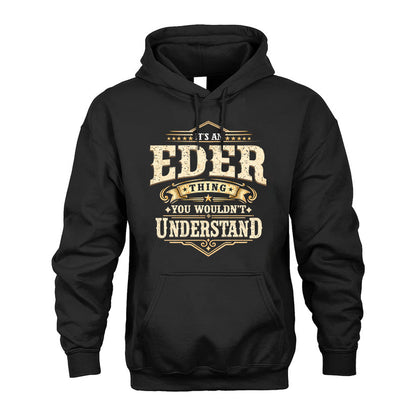 EDER HH-F009–Personalized Name Quote Apparel “It’s an NAME Thing You Wouldn’t Understand”