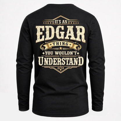 EDGAR HH-F003–Personalized Name Quote Apparel “It’s an NAME Thing You Wouldn’t Understand”