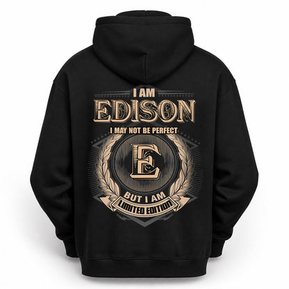 EDISON 2K-101–Personalized Name Quote Apparel “I Am NAME May Not Be Perfect But I Am Limited Edition”