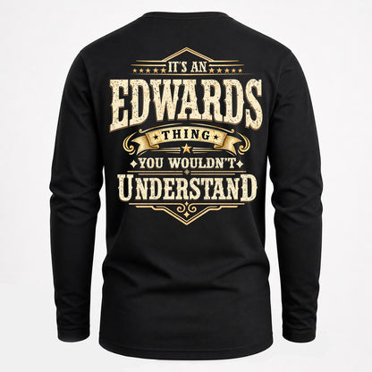EDWARDS HH-F003–Personalized Name Quote Apparel “It’s an NAME Thing You Wouldn’t Understand”