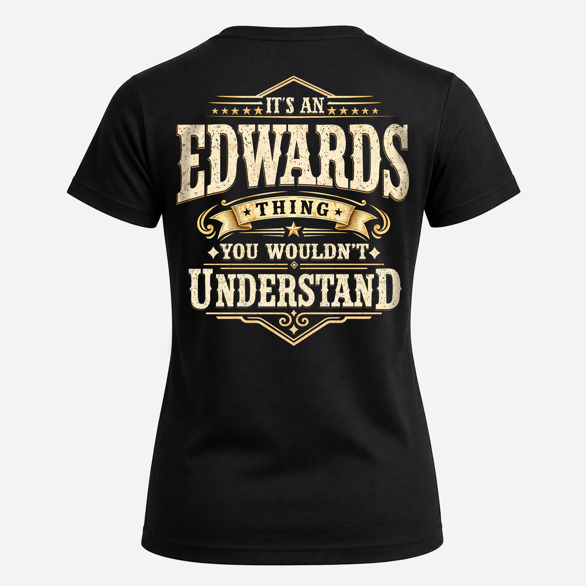 EDWARDS HH-F003–Personalized Name Quote Apparel “It’s an NAME Thing You Wouldn’t Understand”