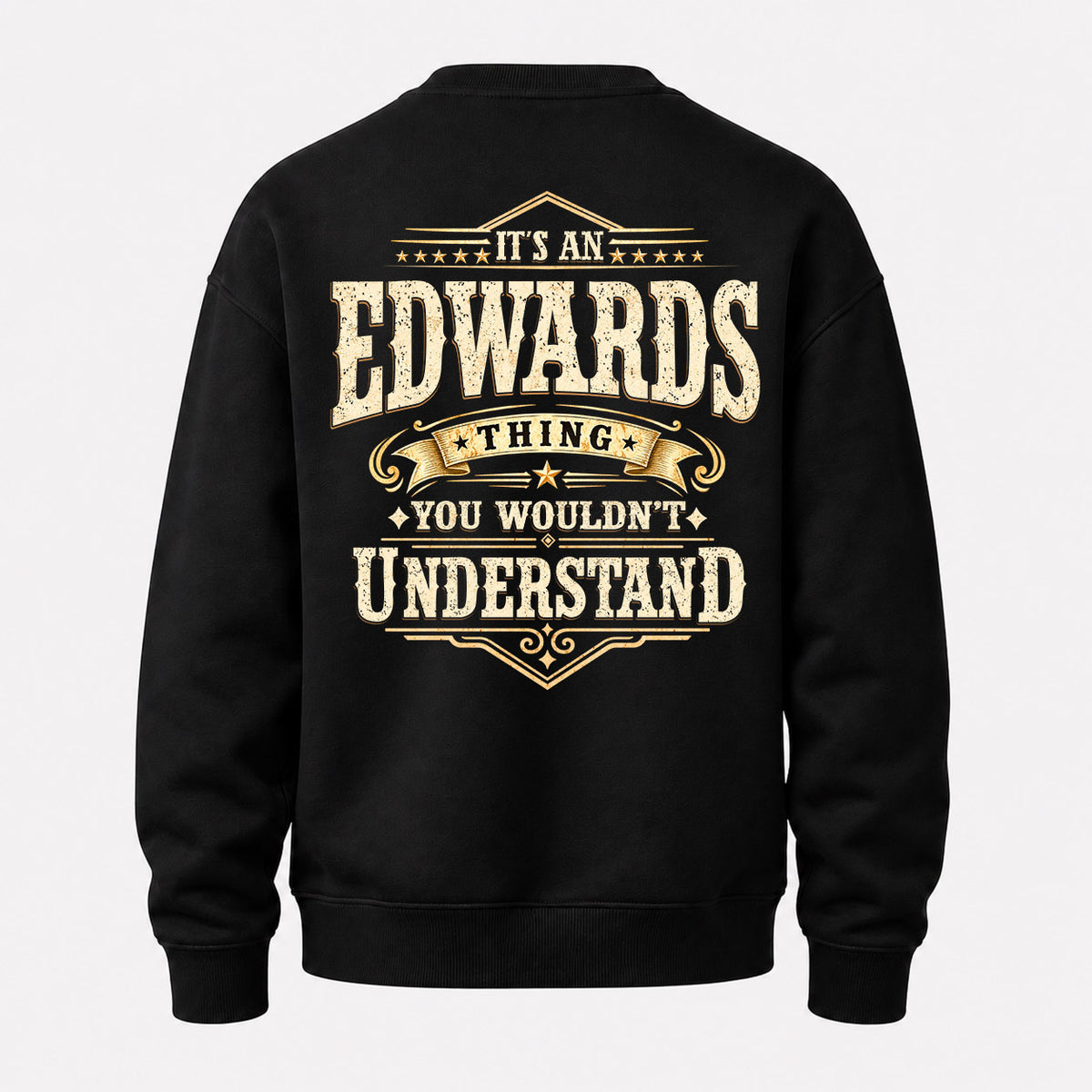 EDWARDS HH-F003–Personalized Name Quote Apparel “It’s an NAME Thing You Wouldn’t Understand”