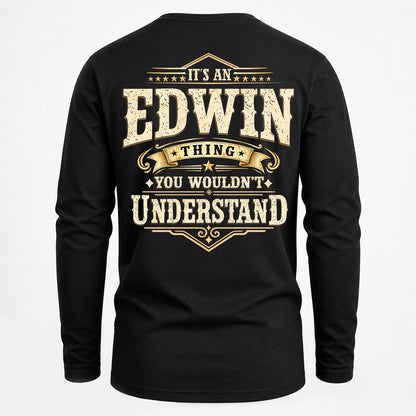 EDWIN HH-F003–Personalized Name Quote Apparel “It’s an NAME Thing You Wouldn’t Understand”