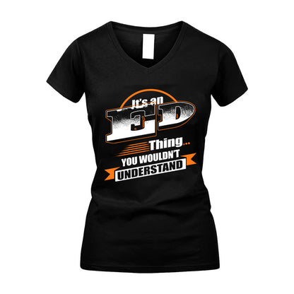 ED HH88-K2-107–Personalized Name Quote Apparel “It’s a/an NAME Thing You Wouldn’t Understand”
