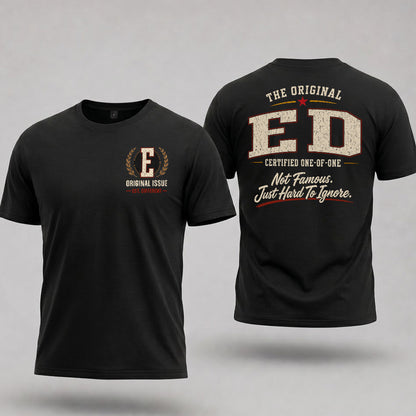 ED W65-F6-168 – Personalized Original Issue Apparel “The Original NAME Certified One-of-One"