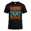 ELDRIDGE HH F007 The Man The Myth The Legend Personalized Shirt – Gift for Men