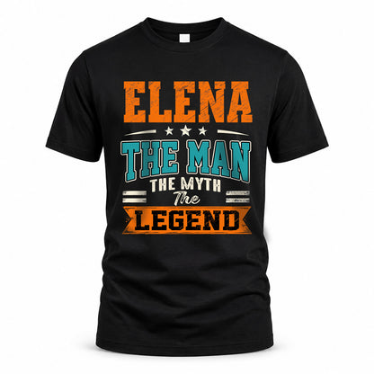 ELENA HH F007 The Man The Myth The Legend Personalized Shirt – Gift for Men