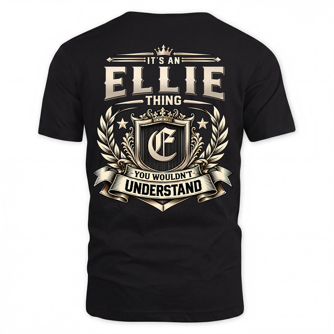 ELLIE HH-F006 Thing Personalized Name T Shirt – You Wouldn’t Understand