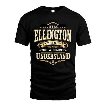 ELLINGTON HH-F009–Personalized Name Quote Apparel “It’s an NAME Thing You Wouldn’t Understand”