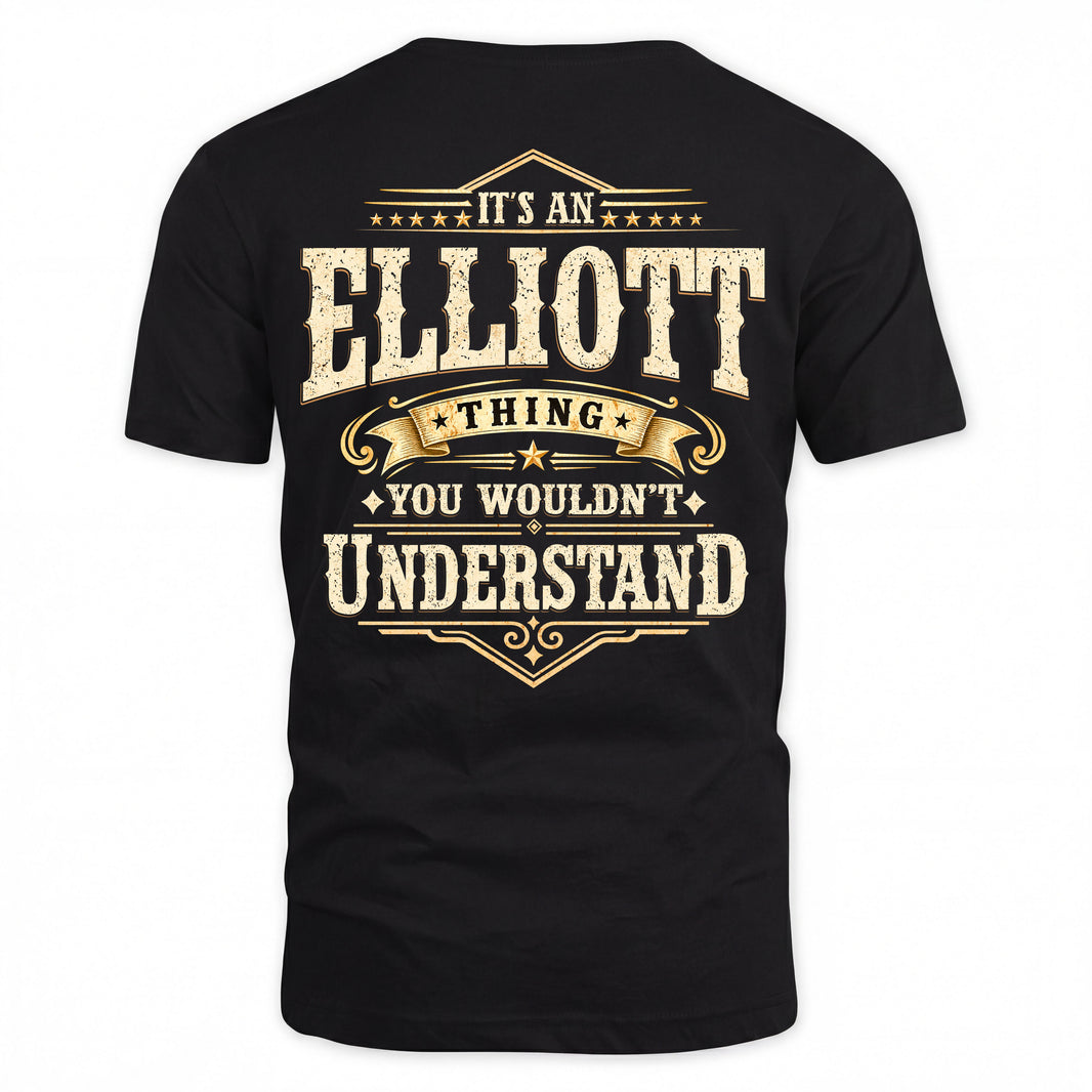 ELLIOTT HH-F003–Personalized Name Quote Apparel “It’s an NAME Thing You Wouldn’t Understand”
