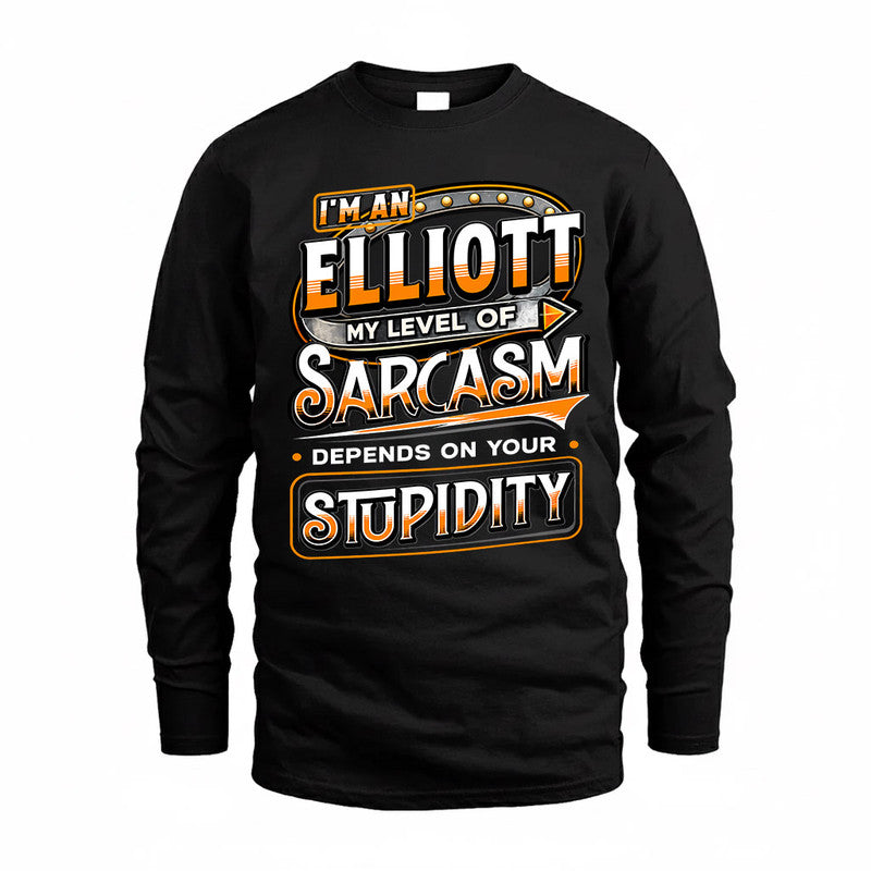 ELLIOTT TT88-K6-229 – Personalized Funny Sarcasm Apparel "My Level Of Sarcasm Depends On Your Stupidity"