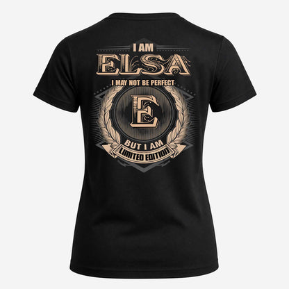 ELSA 2K-101–Personalized Name Quote Apparel “I Am NAME May Not Be Perfect But I Am Limited Edition”
