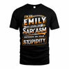 EMILY TT88-K6-229 – Personalized Funny Sarcasm Apparel 