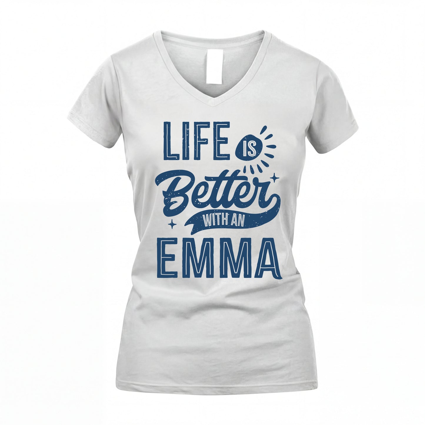 EMMA HH88-K2–Personalized Name Quote T-Shirt Life Is Better With Unisex Gift