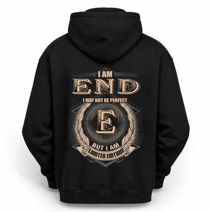 END 2K-101–Personalized Name Quote Apparel “I Am NAME May Not Be Perfect But I Am Limited Edition”