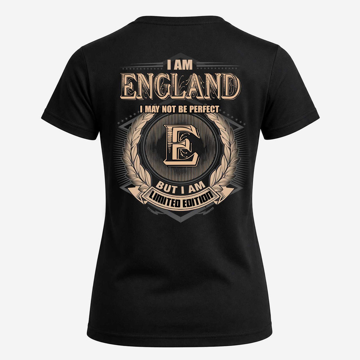 ENGLAND 2K-101–Personalized Name Quote Apparel “I Am NAME May Not Be Perfect But I Am Limited Edition”