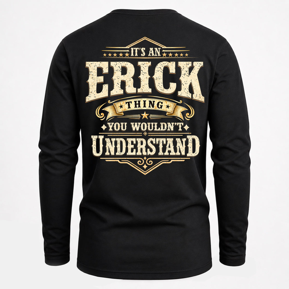 ERICK HH-F003–Personalized Name Quote Apparel “It’s an NAME Thing You Wouldn’t Understand”