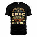 ERIC TT898-K6-229 – Personalized Funny Camping Quote Apparel “The Adventure Begins When The WiFi Ends”