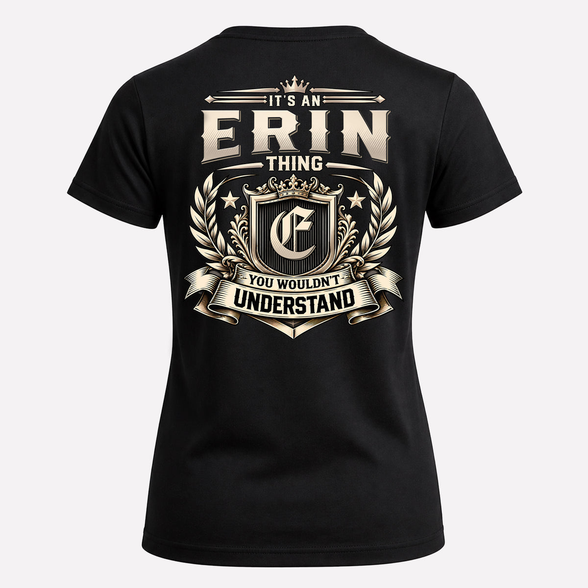 ERIN HH-F006 Thing Personalized Name T Shirt – You Wouldn’t Understand