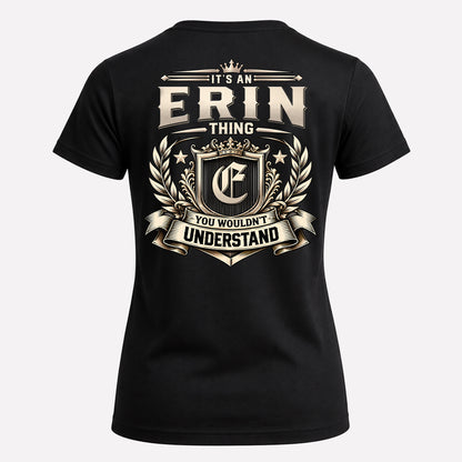 ERIN HH-F006 Thing Personalized Name T Shirt – You Wouldn’t Understand