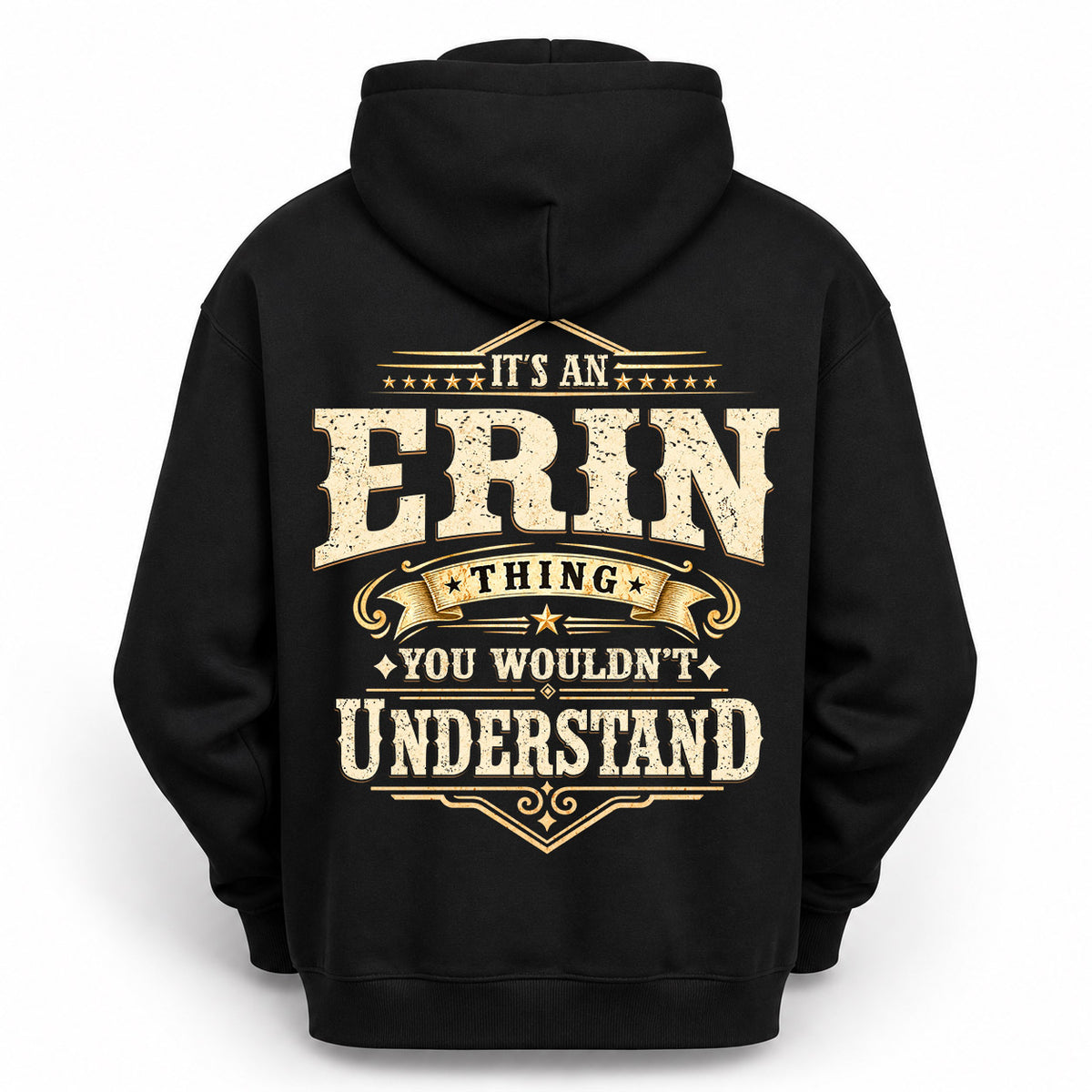 ERIN HH-F003–Personalized Name Quote Apparel “It’s an NAME Thing You Wouldn’t Understand”