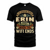 ERIN TT898-K6-229 – Personalized Funny Camping Quote Apparel “The Adventure Begins When The WiFi Ends”