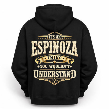ESPINOZA HH-F003–Personalized Name Quote Apparel “It’s an NAME Thing You Wouldn’t Understand”