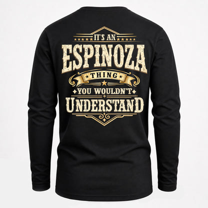 ESPINOZA HH-F003–Personalized Name Quote Apparel “It’s an NAME Thing You Wouldn’t Understand”