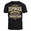 ESPINOZA HH-F003–Personalized Name Quote Apparel “It’s an NAME Thing You Wouldn’t Understand”