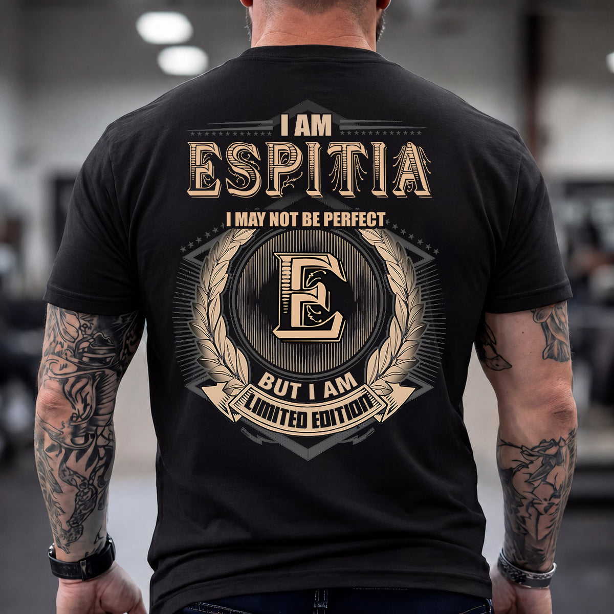 ESPITIA 2K-101–Personalized Name Quote Apparel “I Am NAME May Not Be Perfect But I Am Limited Edition”
