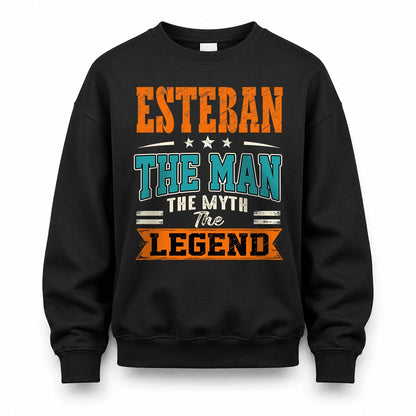 ESTEBAN HH F007 The Man The Myth The Legend Personalized Shirt – Gift for Men