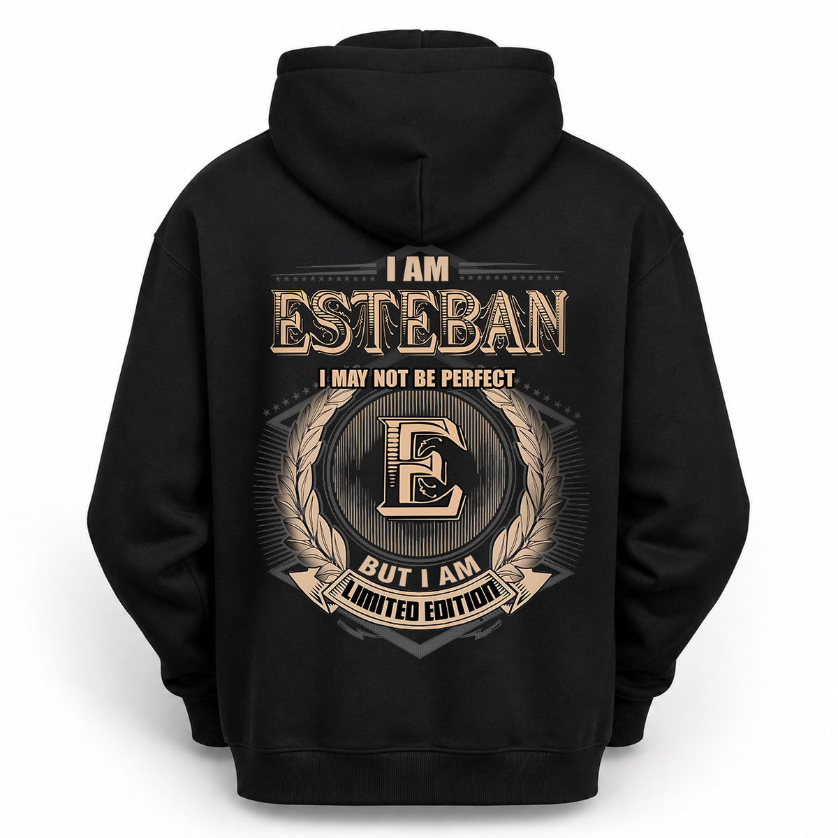 ESTEBAN 2K-101–Personalized Name Quote Apparel “I Am NAME May Not Be Perfect But I Am Limited Edition”