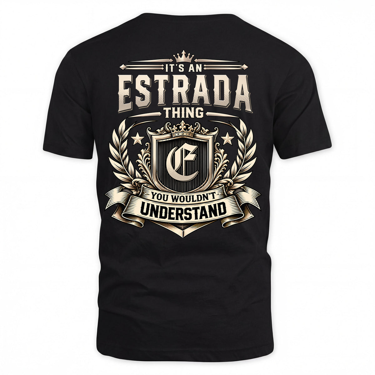 ESTRADA HH-F006 Thing Personalized Name T Shirt – You Wouldn’t Understand