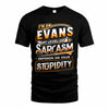 EVANS TT88-K6-229 – Personalized Funny Sarcasm Apparel 