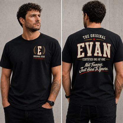 EVAN W65-F6-168 – Personalized Original Issue Apparel “The Original NAME Certified One-of-One"