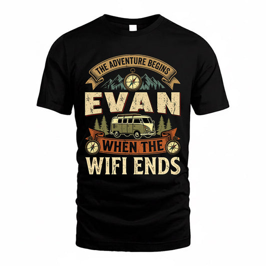 EVAN TT898-K6-229 – Personalized Funny Camping Quote Apparel “The Adventure Begins When The WiFi Ends”