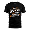 EVA HH88-K2-107–Personalized Name Quote Apparel “It’s a/an NAME Thing You Wouldn’t Understand”