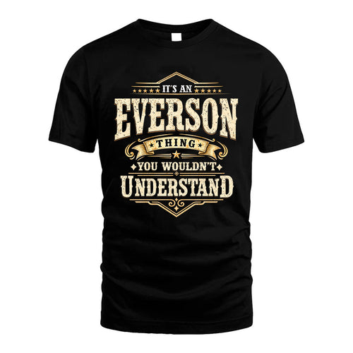 EVERSON HH-F009–Personalized Name Quote Apparel “It’s an NAME Thing You Wouldn’t Understand”