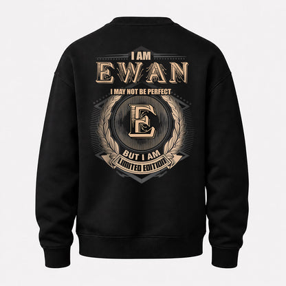 EWAN 2K-101–Personalized Name Quote Apparel “I Am NAME May Not Be Perfect But I Am Limited Edition”