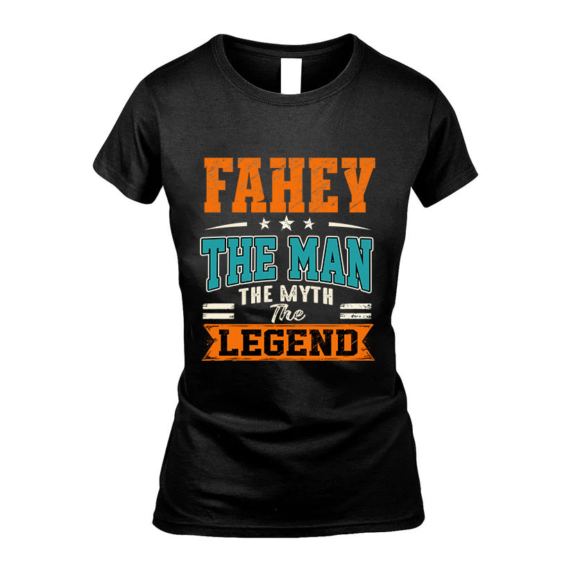 FAHEY HH F007 The Man The Myth The Legend Personalized Shirt – Gift for Men