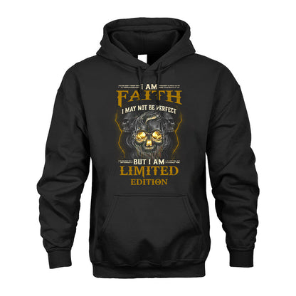I Am Faith, I May Not Be Perfect, But I Am Limited Edition – Personalized Skull T-Shirt