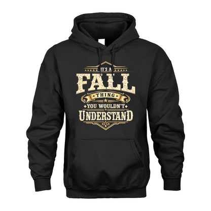 FALL HH-F009–Personalized Name Quote Apparel “It’s an NAME Thing You Wouldn’t Understand”