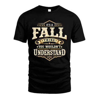 FALL HH-F009–Personalized Name Quote Apparel “It’s an NAME Thing You Wouldn’t Understand”